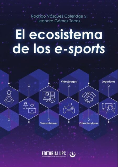 El ecosistema de los e-sports
