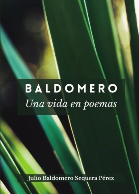 Baldomero, una vida en poemas