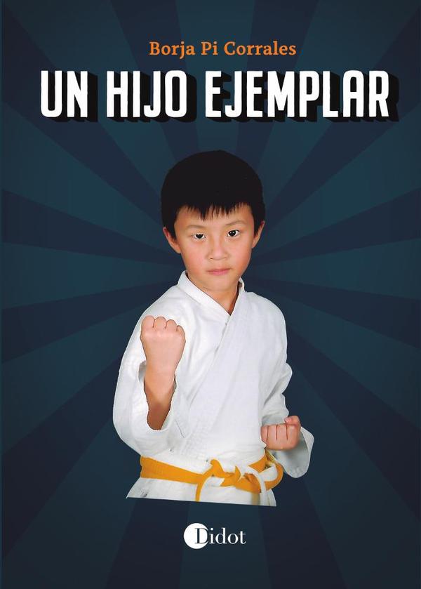 Un hijo ejemplar