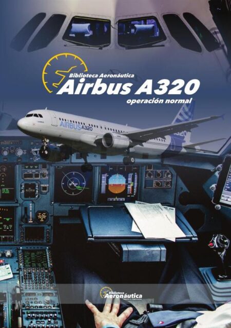 Airbus A320. Operación Normal