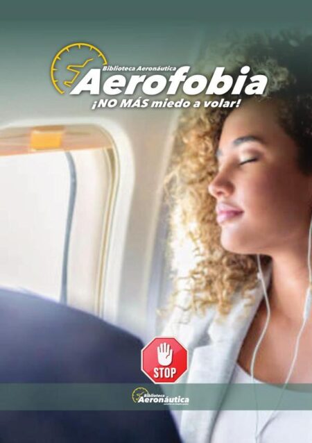 Aerofobia:NO MÁS miedo a volar