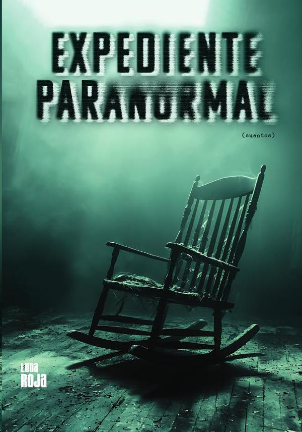 Expediente paranormal