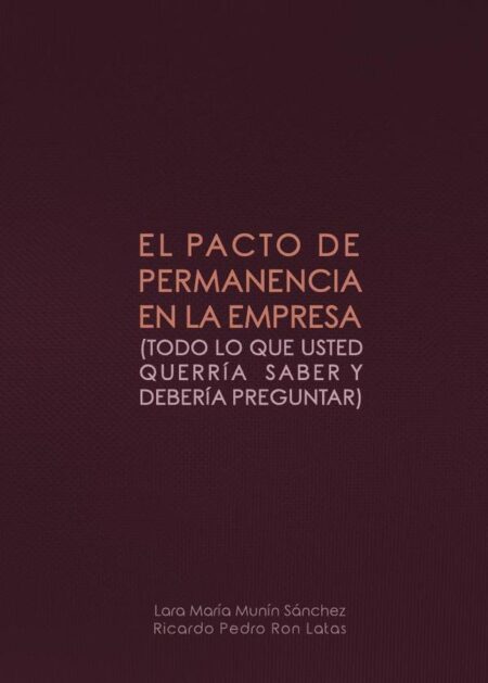 El pacto de permanencia en la empresa