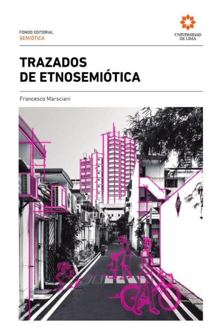 Trazados de etnosemiótica