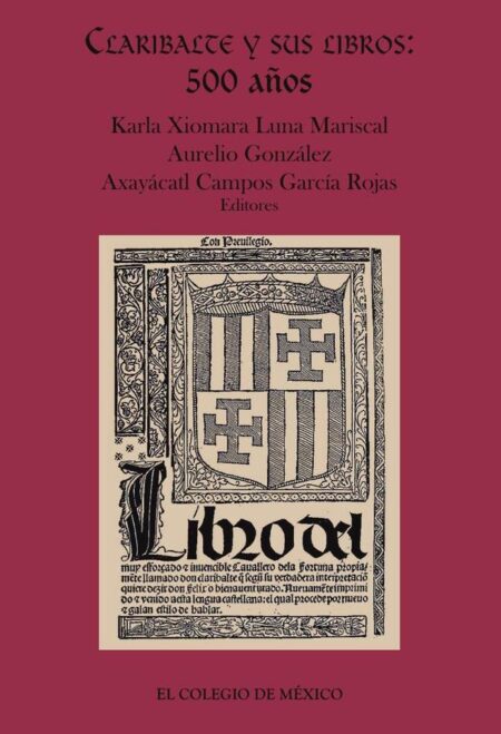 Claribalte y sus libros::500 años