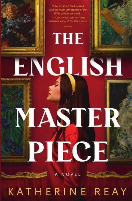 The English Masterpiece:A Novel