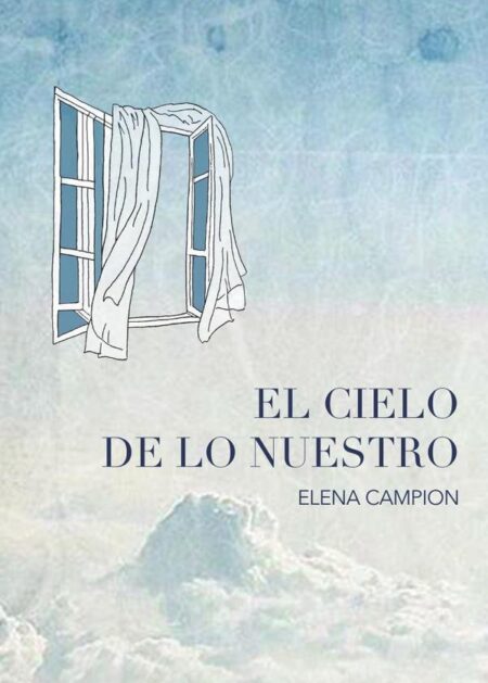 El cielo de lo nuestro