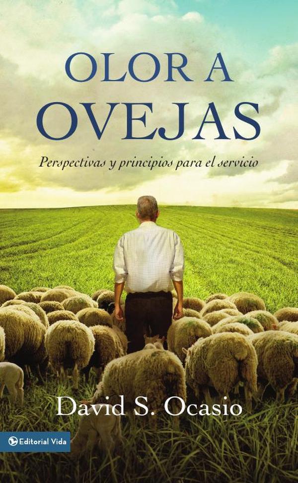 Olor a ovejas:Perspectivas y principios para el servicio
