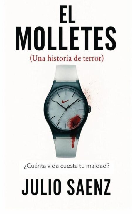 El Molletes:(Una historia de terror)