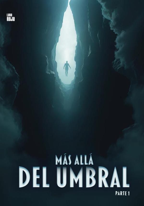 Más allá del umbral - TOMO 1