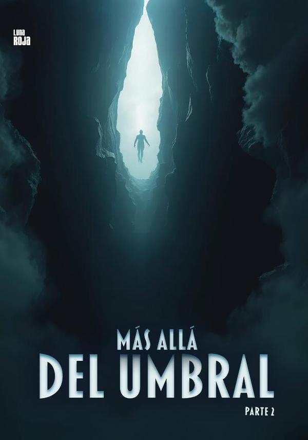 Más allá del umbral - TOMO 2