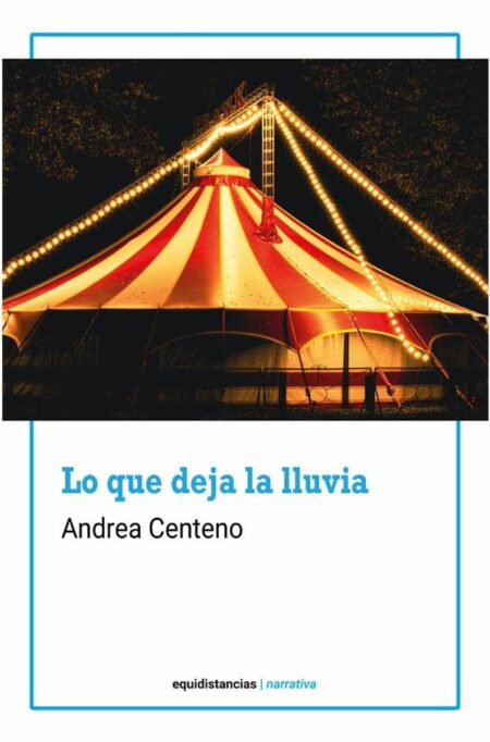 Lo que deja la lluvia