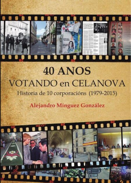 40 años votando en celanova