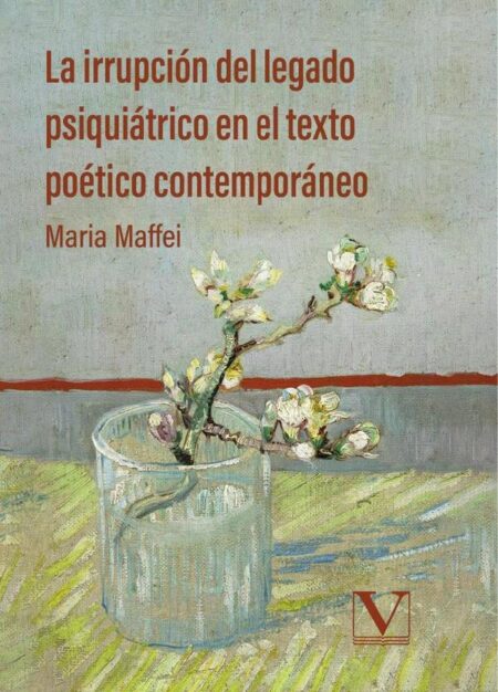 La irrupción del legado psiquiátrico en el texto poético contemporáneo