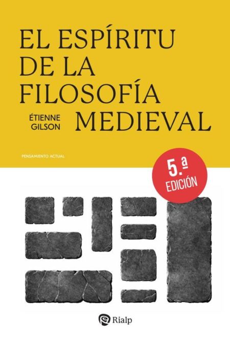 El espíritu de la Filosofía Medieval