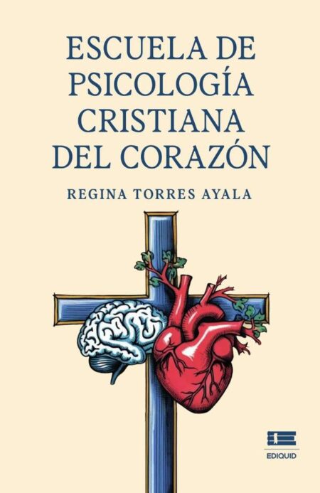Escuela de Psicología Cristiana del Corazón