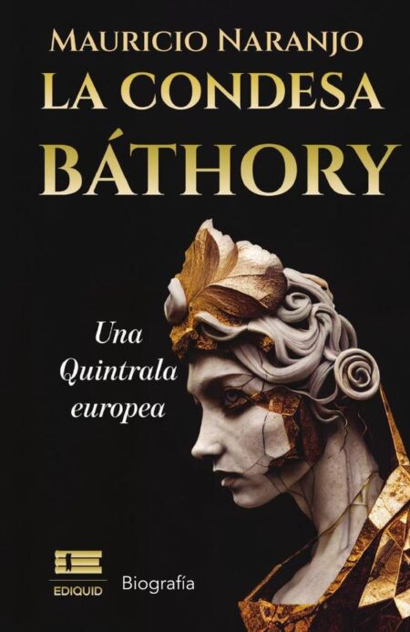 La condesa Báthory:Una Quintrala europea