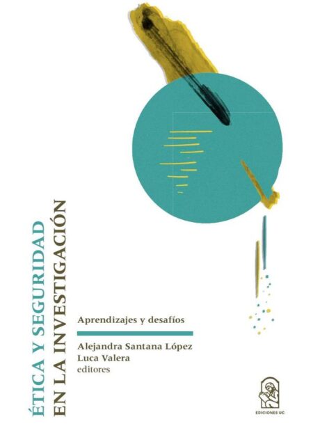 Ética y seguridad:Aprendizajes y desafíos
