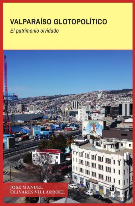 Valparaíso glotopolítico:El patrimonio olvidado