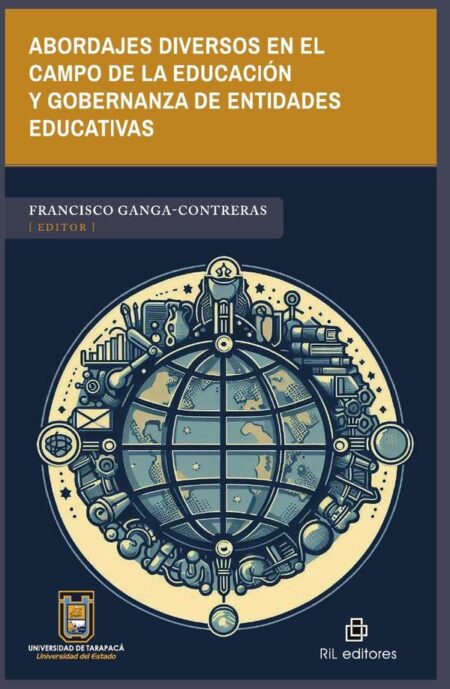 Abordajes diversos en el campo de la educación y gobernanza de entidades educativas