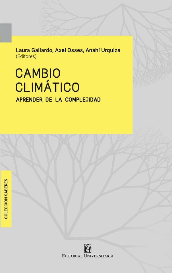 Cambio climático:Aprender de la complejidad