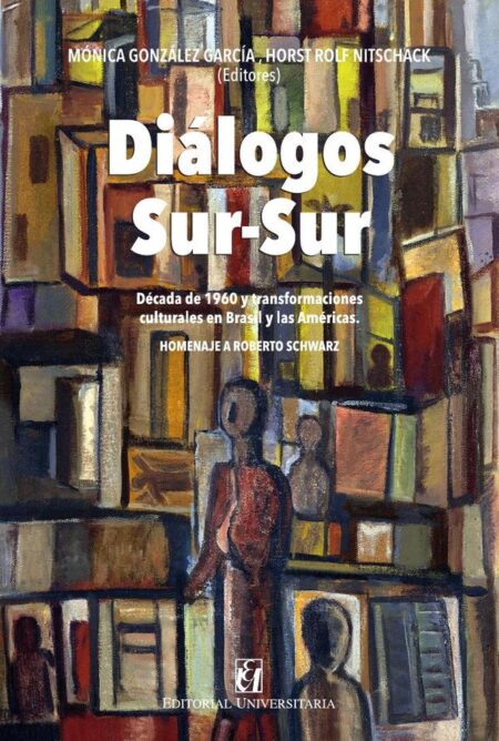 Diálogos Sur-Sur:Década de 190 y transformaciones culturales en Brasil y las Américas