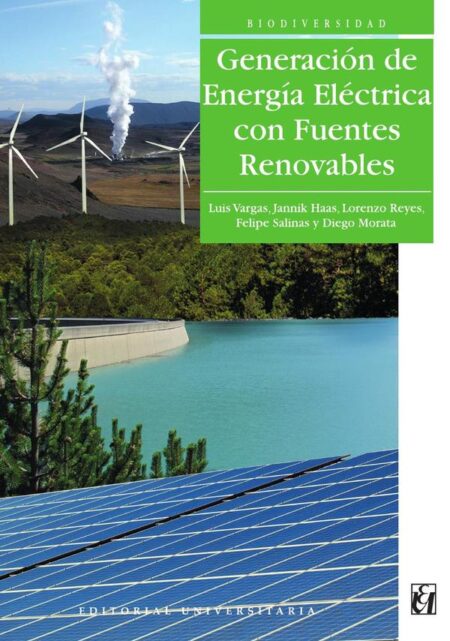 Generación de energía eléctrica con fuentes renovables