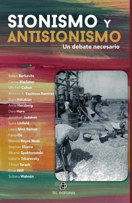 Sionismo y antisionismo:Un debate necesario