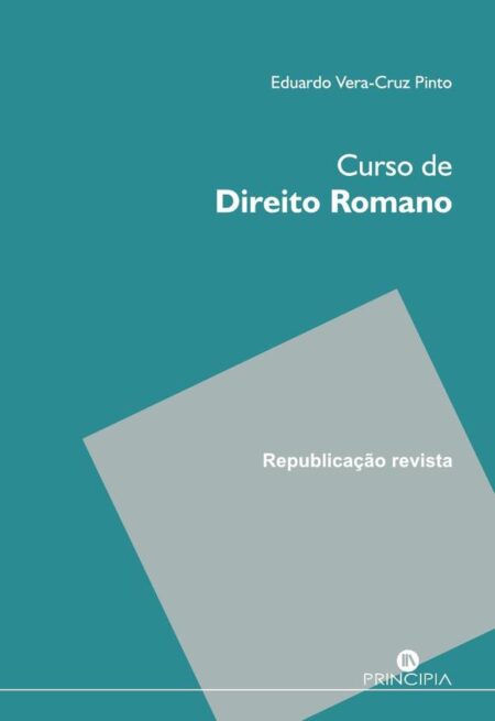 Curso de Direito Romano – Edição revista