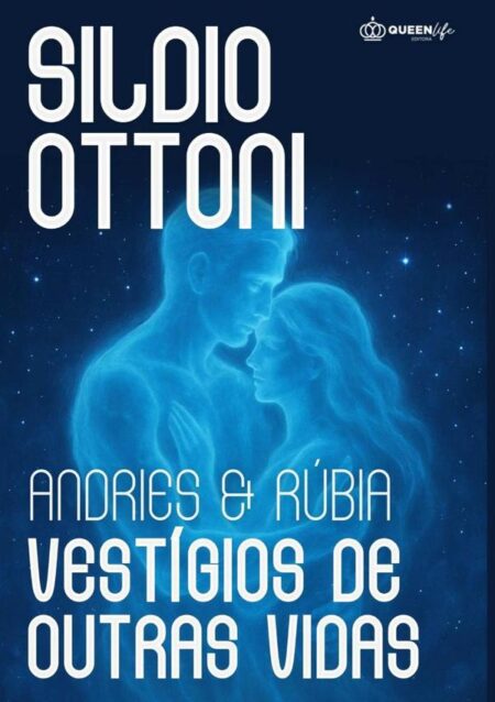 Andries E Rúbia Vestígios De Outras Vidas