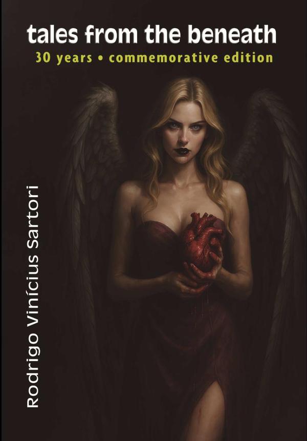 Tales From The Beneath:30 years • commemorative edition