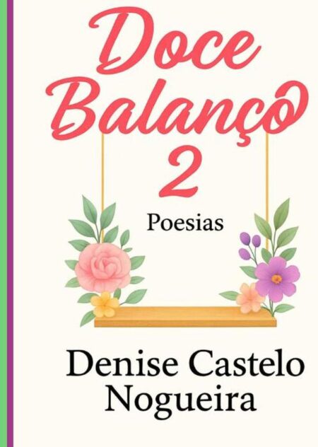 Doce Balanço Volume 2:Poesias