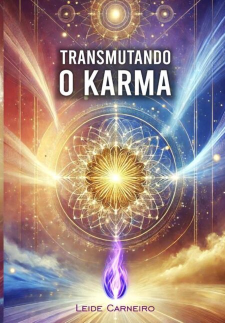 Transmutando O Karma