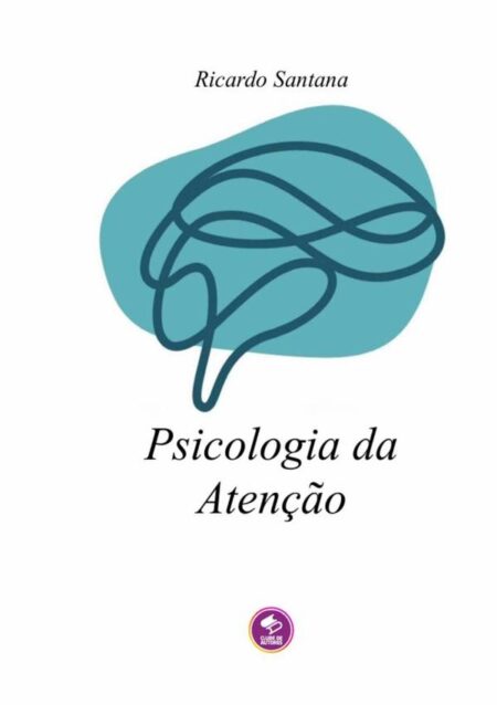 Psicologia Da Atenção:Respostas Qualitativas Psicopatológicas DSM-5-TR