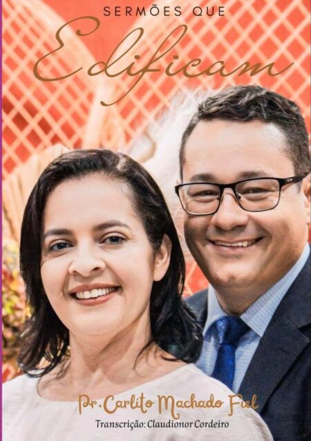 Sermões Que Edificam:Uma Jornada de Transformação Espiritual