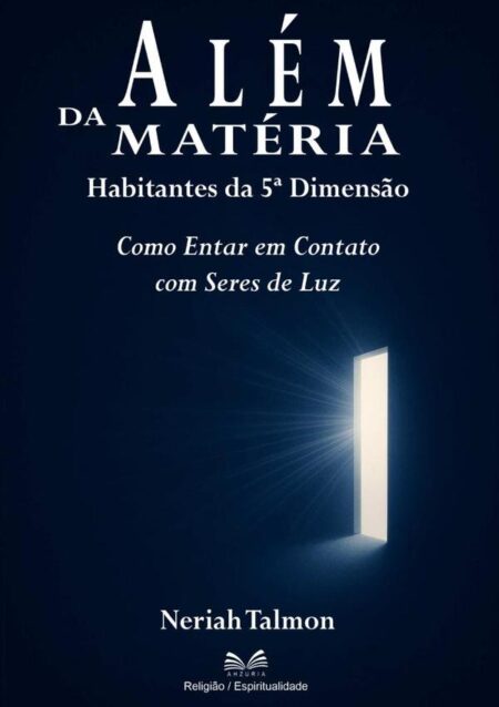 Além Da Matéria:Habitantes da 5ª Dimensão