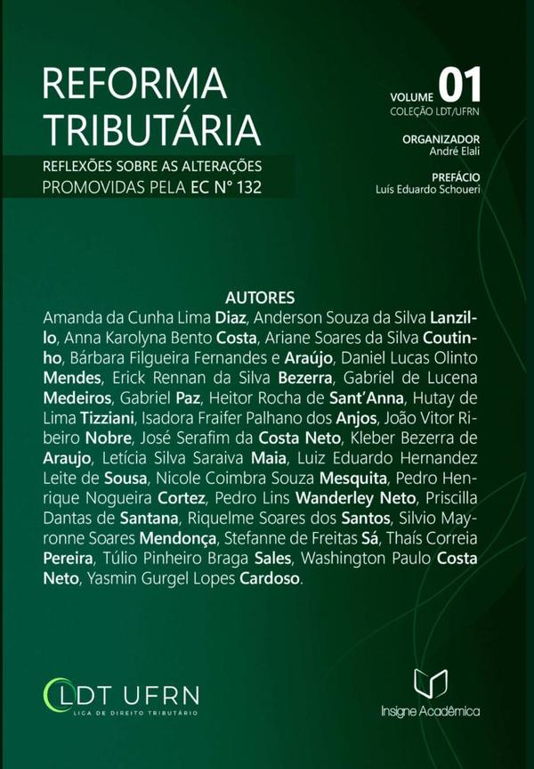 Reforma Tributária:Reflexões sobre as alterações promovidas pela EC n° 132