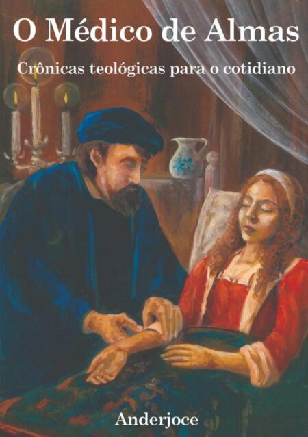 O Médido De Almas:Um olhar sobre a condição humana à luz da eternidade