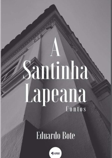 A Santinha Lapeana
