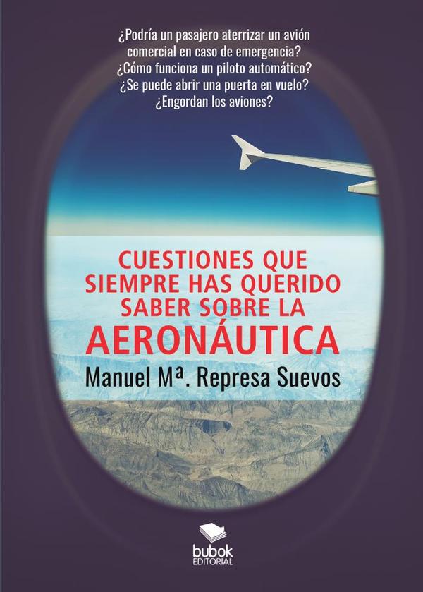 Cuestiones que siempre has querido saber sobre la aeronáutica