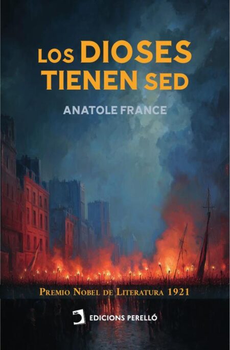 Los Dioses tienen sed
