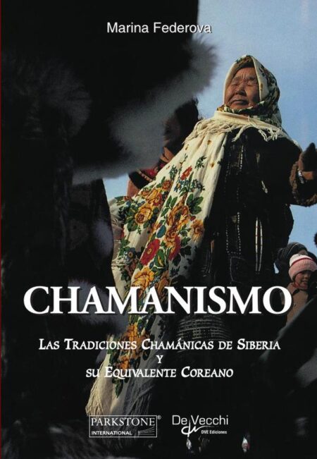 Chamanismo:Las Tradiciones Chamánicas de Siberia y su Equivalente Coreano
