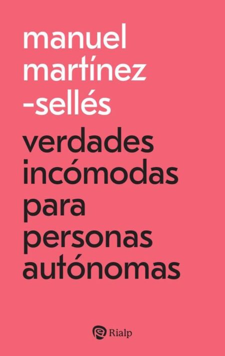 Verdades incómodas para personas autónomas