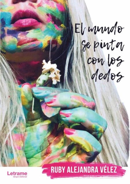 El mundo se pinta con los dedos