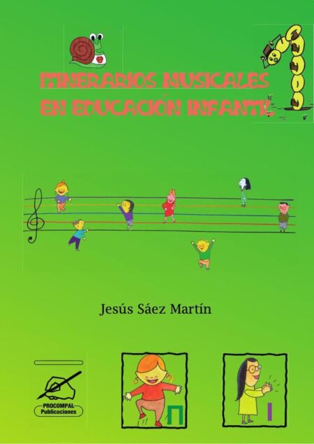 Itinerarios musicales en Educación Infantil