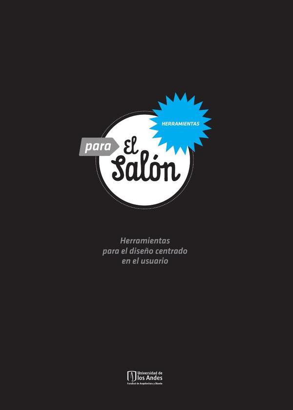 Para el salón:Herramientas para el diseño centrado en el usuario