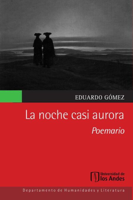 La noche casi aurora:Poemario