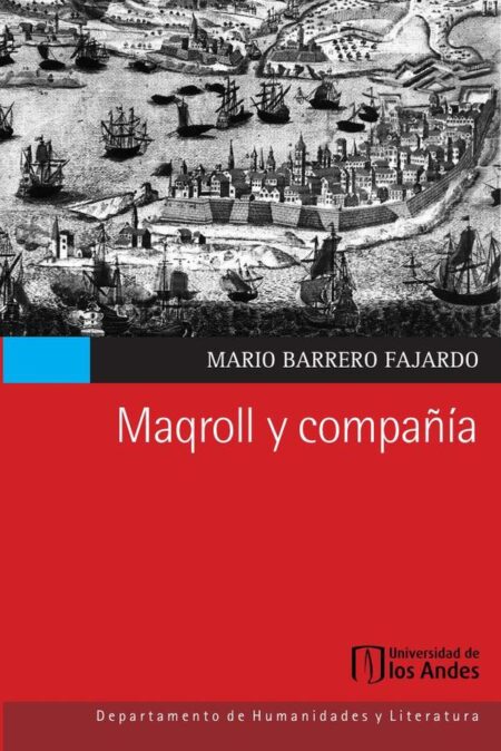 Maqroll y compañía