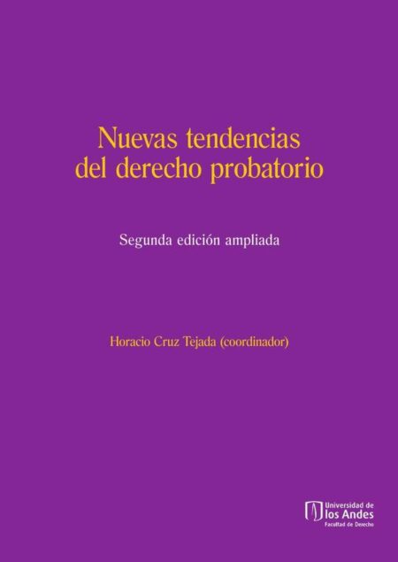 Nuevas tendencias del derecho probatorio