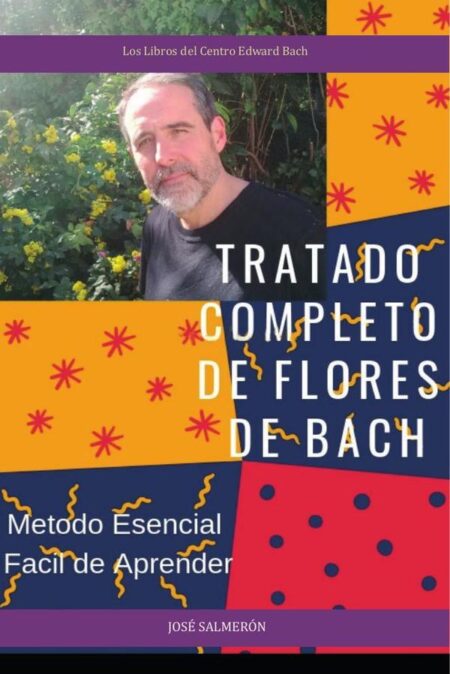 Tratado completo de Flores de Bach